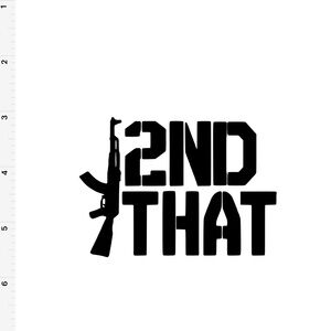 2ND THAT Graphic Decal
